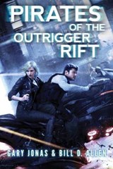 Pirates of the Outrigger Rift - JONAS,  Gary ; Allen, Bill D. - 9781477849248