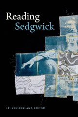 Reading Sedgwick - Lauren Berlant - 9781478005001