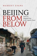 Beijing from Below - Harriet Evans - 9781478006879
