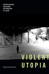 Violent Utopia - Jovan Scott Lewis - 9781478016014
