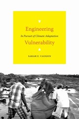 Engineering Vulnerability - Sarah E. Vaughn - 9781478018100