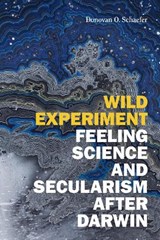 Wild Experiment - Donovan O. Schaefer - 9781478018254