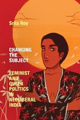 Changing the Subject - Srila Roy - 9781478018889