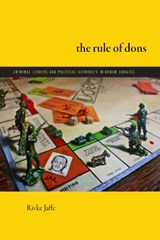 The Rule of Dons - Rivke Jaffe - 9781478031154