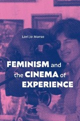 Feminism and the Cinema of Experience - Lori Jo Marso - 9781478031222