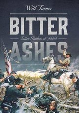 Bitter Ashes - TURNER,  Will - 9781478703983