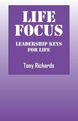 Life Focus - Tony Richards - 9781478755357