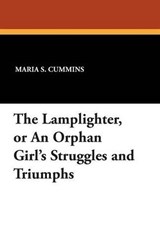 The Lamplighter - Maria S Cummins - 9781479414833