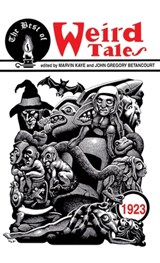 Best of Weird Tales (1923) - BETANCOURT,  John Gregory ; Kaye, Marvin - 9781479444090
