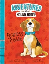 Fearless Freddie - Shelley Swanson Sateren - 9781479580903