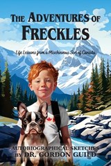 The Adventures of Freckles - Gordon Guild - 9781479617296