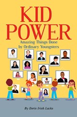 Kid Power - Doris Irish Lacks - 9781479617647