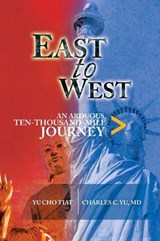 East to West - Charles MD Yu - 9781479771264