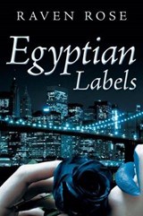 Egyptian Labels - Raven Rose - 9781479776177