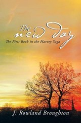 The New Day - J Rowland Broughton - 9781479786008