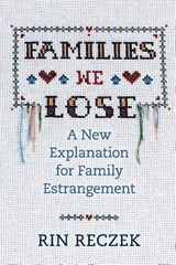 Families We Lose - Rin Reczek - 9781479838790