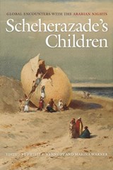 Scheherazade's Children - Philip F. Kennedy ; Marina Warner - 9781479840311