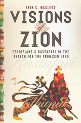 Visions of Zion - Erin C. MacLeod - 9781479882243