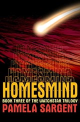 Homesmind - Pamela Sargent - 9781480497320