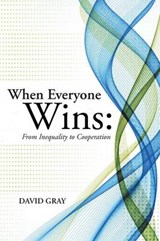 When Everyone Wins - David Gray - 9781480810617