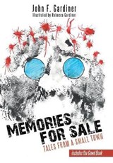 Memories for Sale - GARDINER,  John F. - 9781480844773