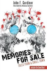 Memories for Sale - GARDINER,  John F. - 9781480844797