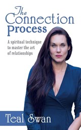 The Connection Process - Teal Swan - 9781480861152