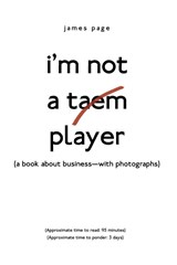 I'M Not a Taem Player - PAGE,  James - 9781480864399