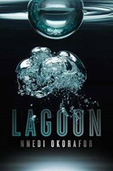Lagoon - OKORAFOR,  Nnedi - 9781481440875