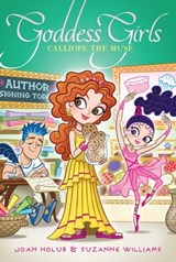 Calliope the Muse - Joan Holub ; Suzanne Williams - 9781481450065