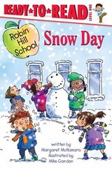 Snow Day - Margaret McNamara - 9781481468602