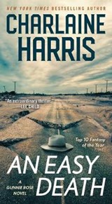 An Easy Death - Charlaine Harris - 9781481494939