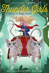 Freya and the Magic Jewel - Joan Holub ; Suzanne Williams - 9781481496414