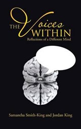 The Voices Within - SMITH-KING,  Samantha ; King, Jordan - 9781481716468