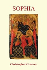 Sophia - Christopher Greaves - 9781481798488