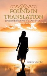 Found in Translation - Sangeeta Chowdary - 9781482835830