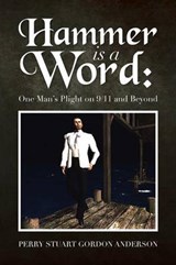 Hammer Is a Word - Perry Stuart Gordon Anderson - 9781483614816