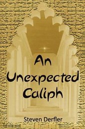An Unexpected Caliph