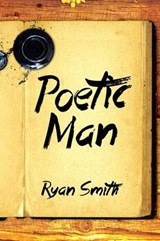 Poetic Man - Ryan Smith - 9781483671734