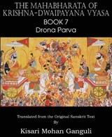 The Mahabharata of Krishna-Dwaipayana Vyasa Book 7 Drona Parva - VYASA,  Krishna-Dwaipayana - 9781483700595