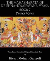 The Mahabharata of Krishna-Dwaipayana Vyasa Book 7 Drona Parva