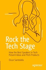 Rock the Tech Stage - Oscar Santolalla - 9781484263112