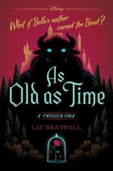 As Old as Time - Liz Braswell - 9781484707494