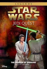Star Wars: Jedi Quest: The Master of Disguise - Jude Watson - 9781484719763