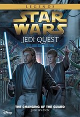 Star Wars: Jedi Quest: The Changing of the Guard - Jude Watson - 9781484719800