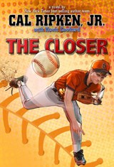 The Closer - Cal Ripken Jr. - 9781484727881