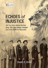 Echoes of Injustice - Owen H Dean - 9781485154549