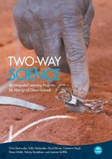 Two-way Science - Chris Deslandes ; Sally Deslandes ; David Broun ; Cameron Hugh ; Fiona Walsh ; Ms Felicity Bradshaw ; Joanna Griffith - 9781486313082