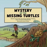 Mystery of the Missing Turtles - Deborah S Bower ; Ricky-John Spencer - 9781486322817