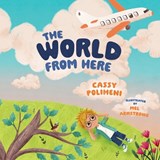 The World from Here - Cassy Polimeni - 9781486322824